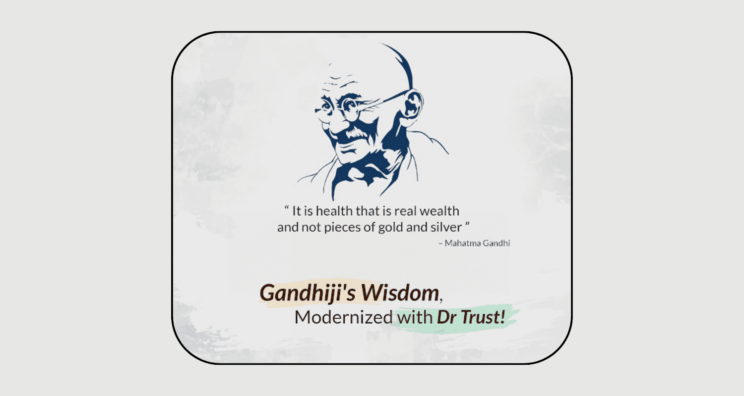 7 Healthy Lifestyle Habits to Learn from Mahatma Gandhi - Dr Trust