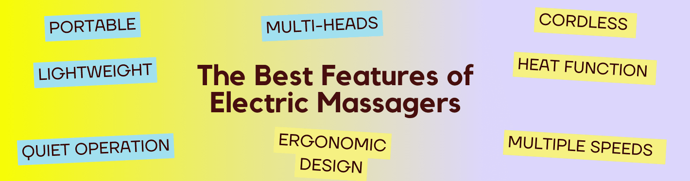 What Are Some Of The Best Features Of Electric Massagers - Dr Trust