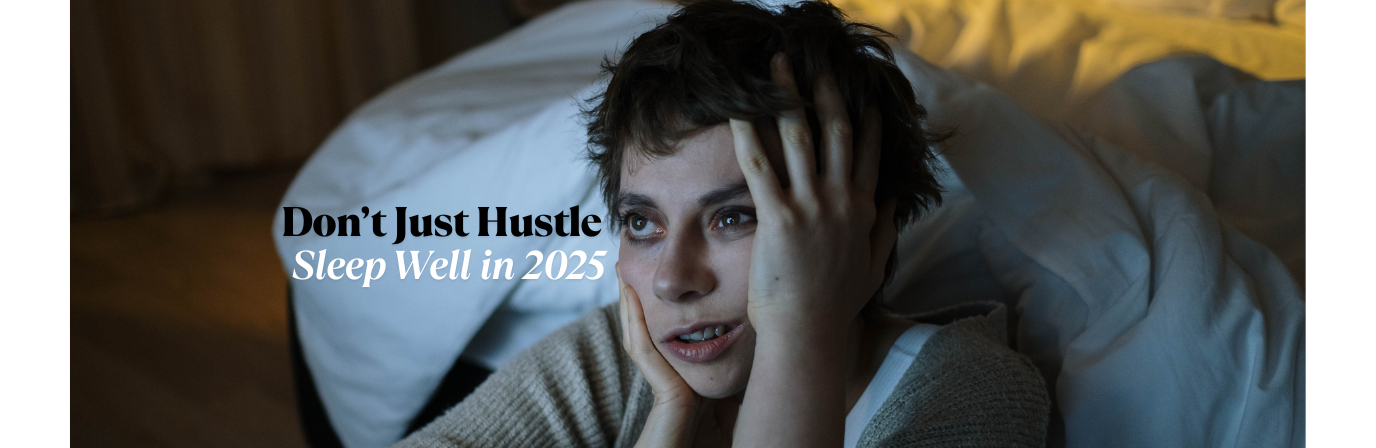 Struggling with sleep? Make Sleep Health A Priority in 2025