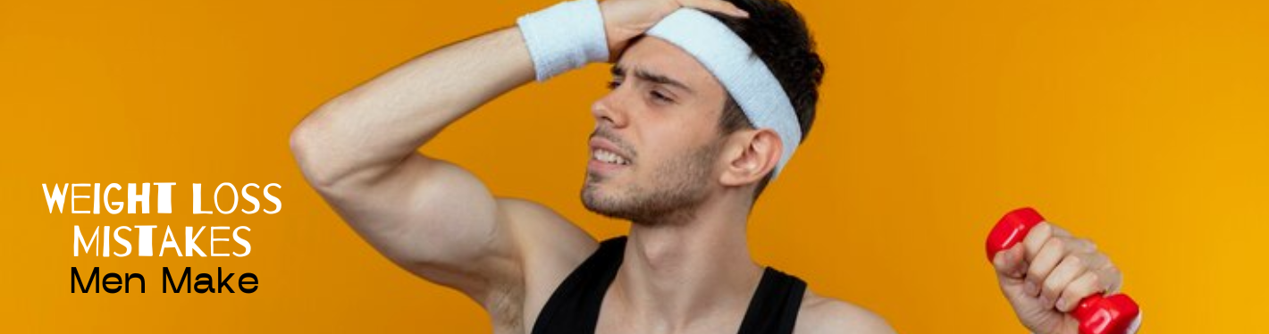 Men's Health – Common Weight Loss Mistakes You Should Avoid