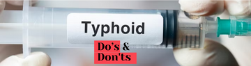 6 Do's and Don'ts while having Typhoid Fever
