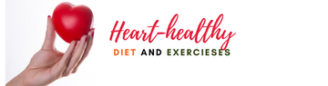 Heart Health: Essential Exercises and Food Habits for a Healthy Heart