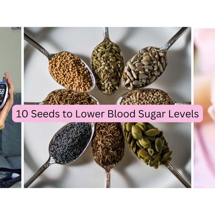 10 Best Seeds to Lower Your Blood Sugar Levels Naturally