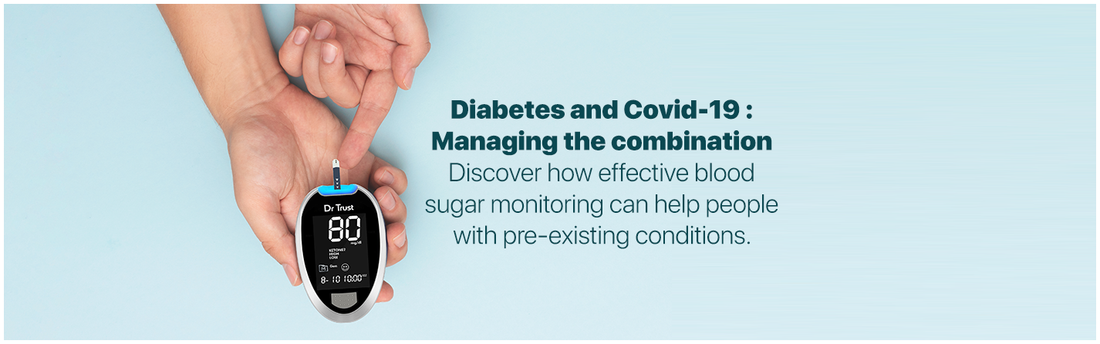 COVID-19: How can you simplify managing diabetes by regularly using a glucometer?