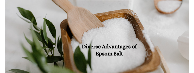 Epsom Salt Magic: Unveiling 18 Incredible Benefits of Epsom Salt for Skin, Hair and Health