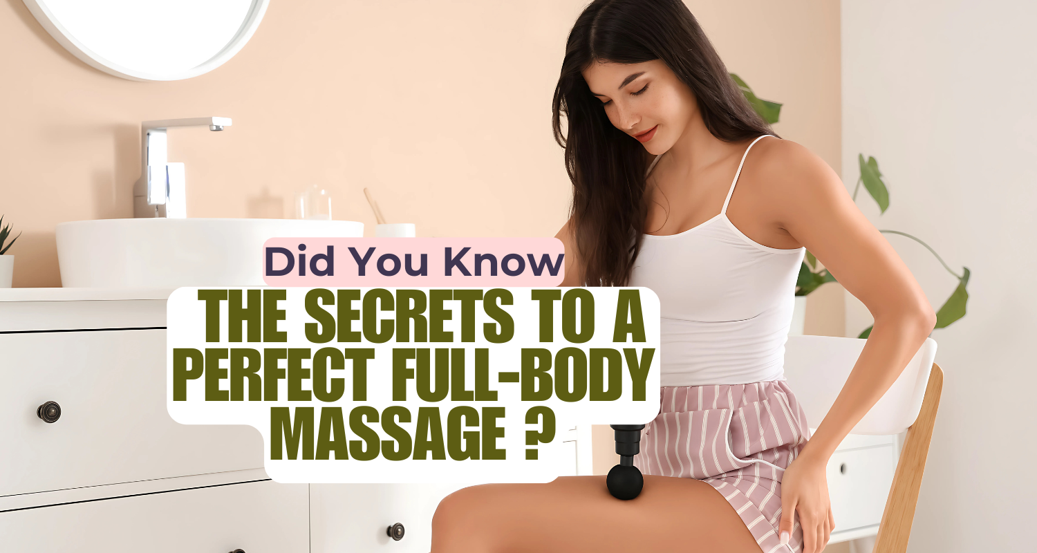 Tips for Getting the Most Out of Your Full Body Massager