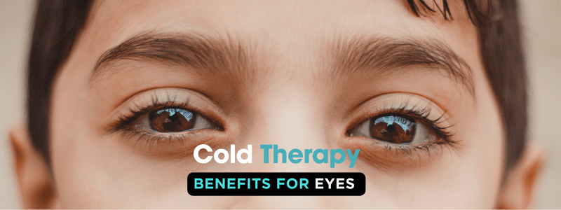Cold Therapy:  Why Should You Use Cold Therapy For Your Eye Health - Dr Trust