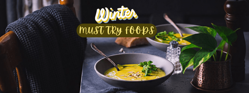 Delicious and Warming Winter Food Choices: Top Food Picks for Chilly Winter Months - Dr Trust
