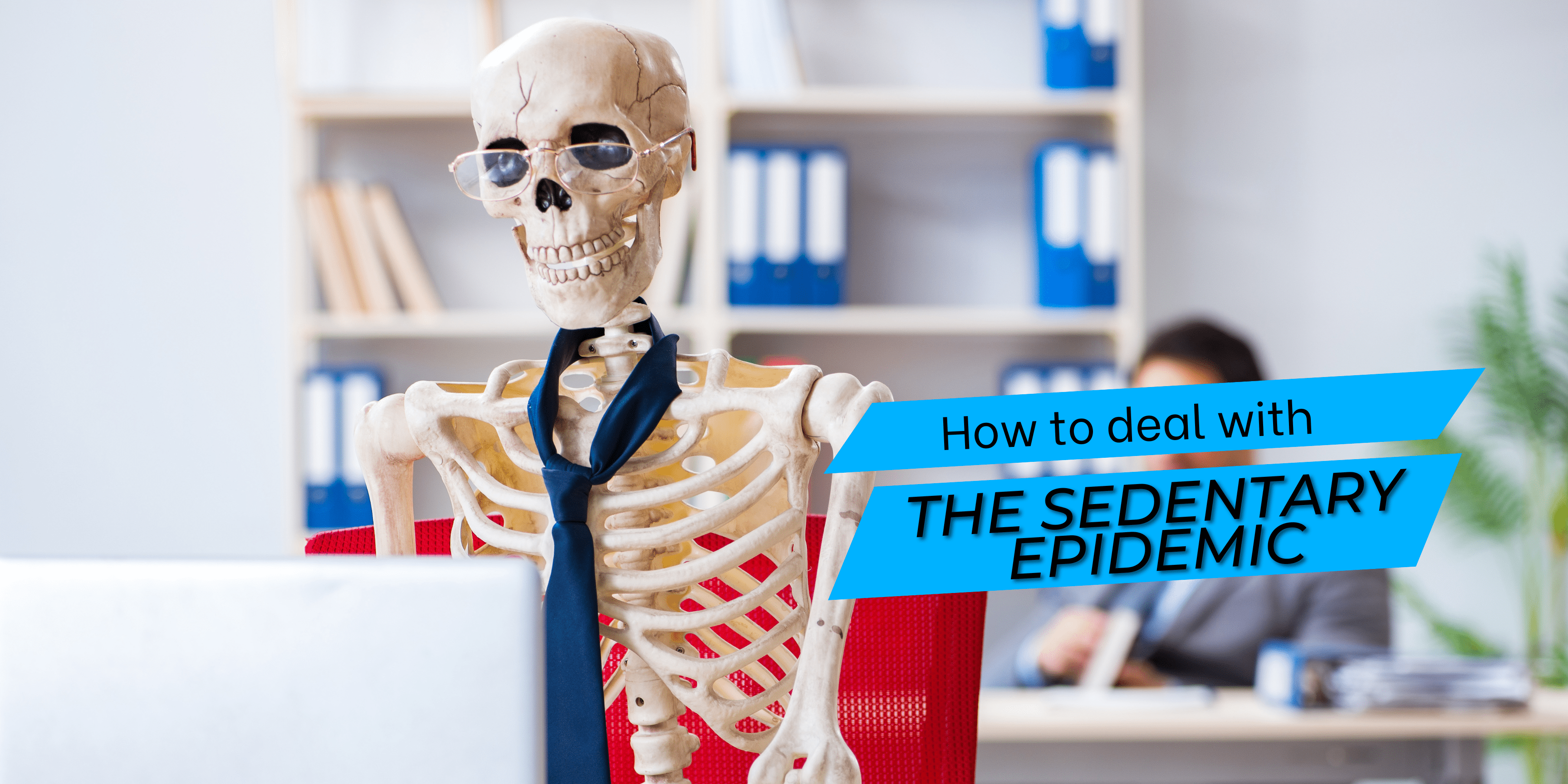 Is Prolonged Sitting as Harmful as Smoking? Solutions for Addressing this Health Concern - Dr Trust